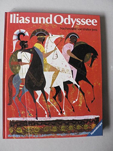 Ilias und Odyssee: Nacherzählt (Kinderliteratur) von Ravensburger Verlag
